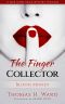 [Jack Gunn 01] • The Finger Collector · Blood Money (A JACK GUNN ASIAN MYSTERY THRILLER Book 1)